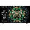 TV TCL 85C6K 85'' QD MINI-LED 144HZ 4K UHD SMART WIFI GOOGLE TV