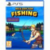 NICE DAY FOR FISHING